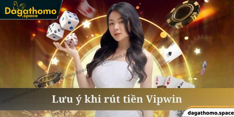 Các vấn đề phổ biến khi thành viên thao tác rút tiền vipwin